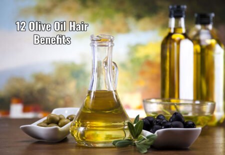 12 Olive Oil Hair Benefits with REAL Usages - BeautyGol